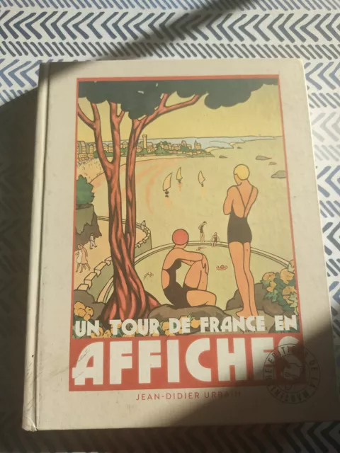 Un tour de France en affiches - broché - Jean-Didier Urbain, Livre