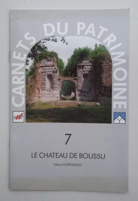 BOUSSU:  Le château de Boussu - Histoire et seigneurs du château