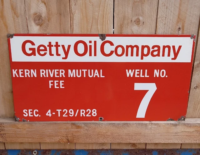 Vintage Getty Oil Company Porcelain Oil Well Sign Kern River CALIFORNIA 24"x 12"