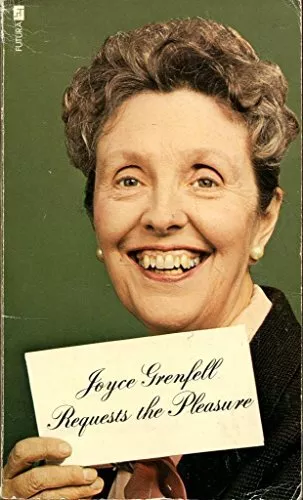 Joyce Grenfell Requests the Pleasure, Joyce Grenfell, Used; Good Book