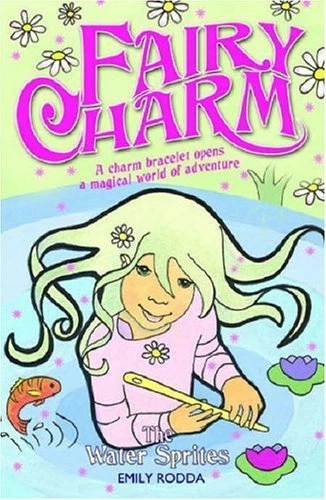THE WATER SPRITES: Bk. 8 (Fairy Charm)-Emily Rodda £2.82 - PicClick UK