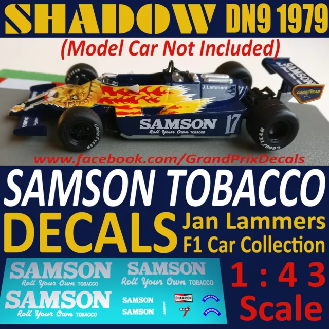 SHADOW DN9 1979 SAMSON Formula 1 car collection water slide DECALS 1:43 IXO