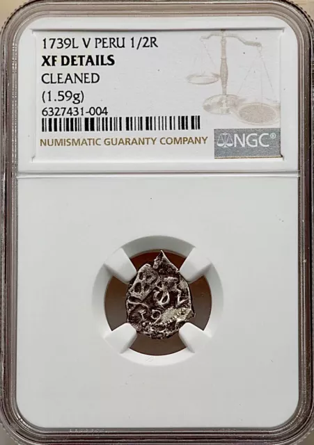 1739-L Peru Phillip V Cob 1/2 Real NGC XF Det Only Piece At NGC Nice Bold Date!