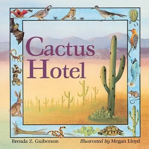 Cactus Hotel (Turtleback School  Library Binding Edition) (Owlet Book) - GOOD