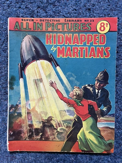 SUPER DETECTIVE PICTURE Library Comic No. 23 Kidnapped by Martians RARE ...