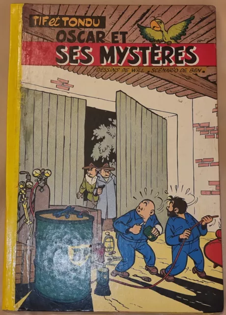 TIF ET TONDU -3- / Oscar et ses mystères / EO Fr 1956 / BE