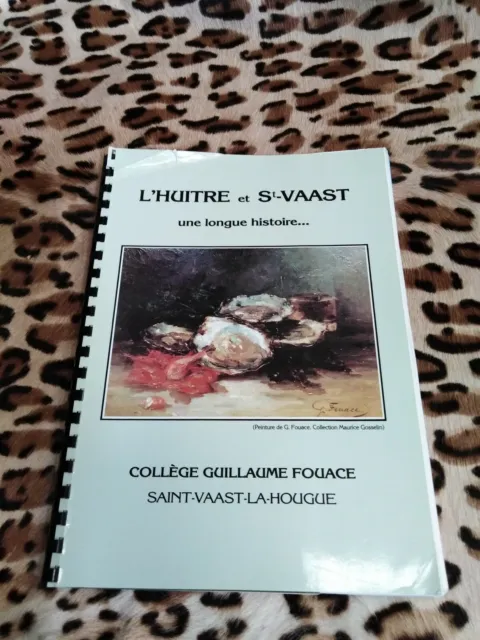 Expo Collège Guillaume Fouace de Saint-Vaast la Hougue : L'huître de St Vaast