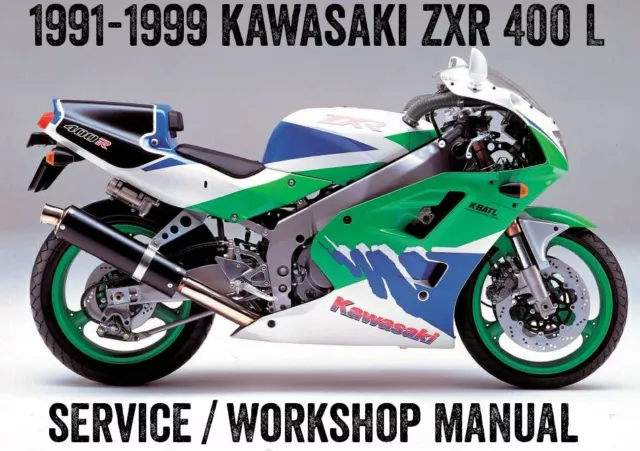 1991-1999 Kawasaki ZXR400 ZX-R 400 L Ninja Workshop Service Repair Manual CD PDF