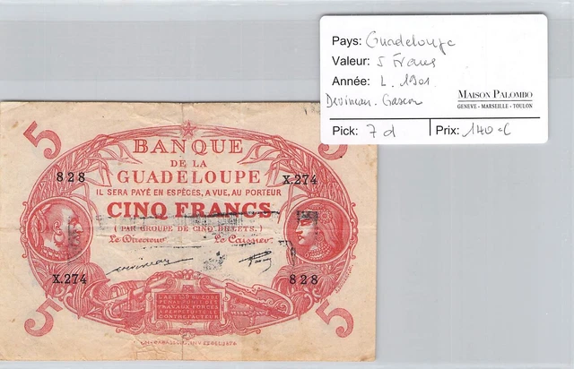 Ticket Guadeloupe - 5 Francs - L.1901 - PICK7d - 828 - Devineau/Gascon