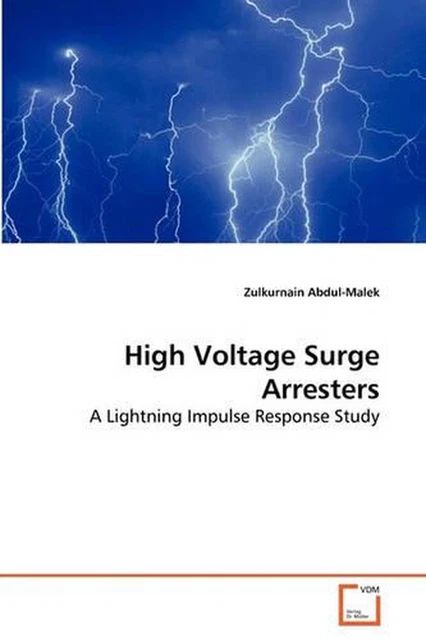 HIGH VOLTAGE SURGE Arresters: A Lightning Impulse Response Study by ...