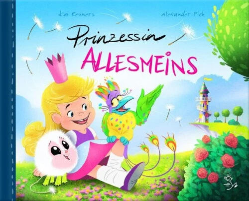 Prinzessin Allesmeins|Kai Renners|Gebundenes Buch|Deutsch|ab 3 Jahren