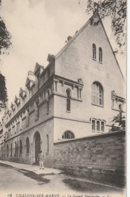 CPA 51 CHALONS Sur MARNE Le Grand Séminaire
