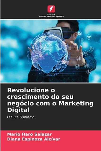 REVOLUCIONE O CRESCIMENTO do seu negcio com o Marketing Digital by ...