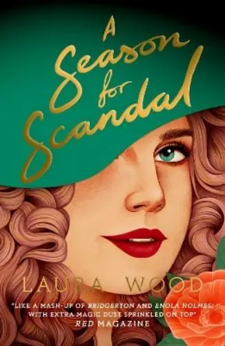 Laura Wood A Season for Scandal (Poche)