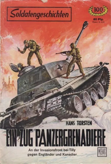 Soldatengeschichten - Ein Zug Panzergrenadiere - Band 100 An der Invasionsfront