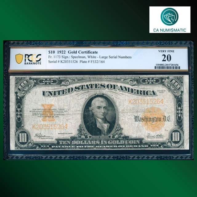 Fr.1173 1922 $10 Ten Dollars Gold Certificate, HILLEGAS NOTE , PCGS 20, 51526