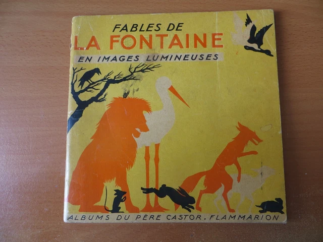LES FABLES DE LA FONTAINE EN IMAGES LUMINEUSES, Albums Père Castor