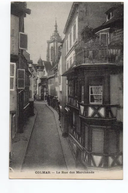 COLMAR - Haut Rhin - CPA 68 - Rue des Marchands