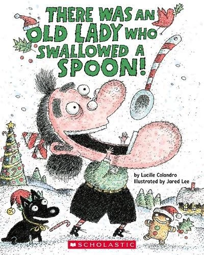 LUCILLE COLANDR THERE Was an Old Lady Who Swallowed a Spoon! - A ...