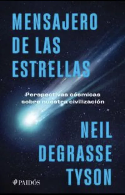 Mensajero de las estrellas de Neil deGrasse Tyson libro en español totalmente nuevo