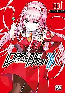 Darling in the Franxx T01 de Yabuki, Kentaro | Livre | état bon