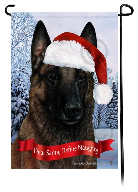 Dear Santa, Define Naughty Garden Flag - Dark Mahogany Belgian Malinois 015A