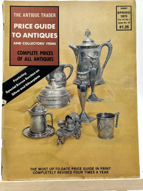 The Antique Trader Price Guide To Antiques & Collector's Items  Spring 1975