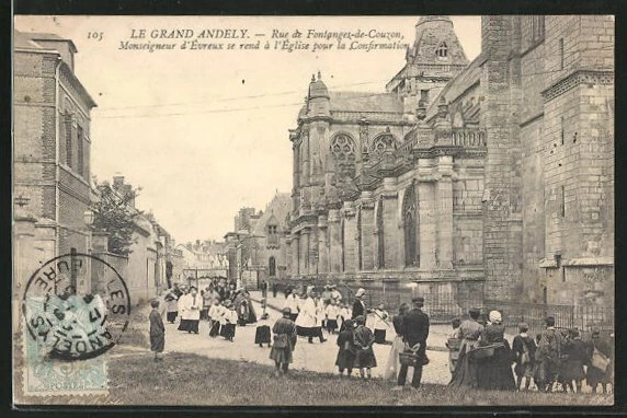 CPA Le Grand Andely, Rue de Fontanges-de-Couzon, Monseigneur d´Evreux se rend á