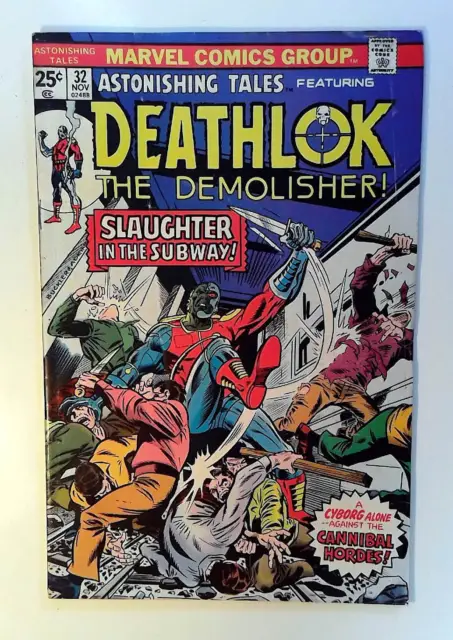 Astonishing Tales #32 Marvel (1975) Deathlok Demolisher Comic Book