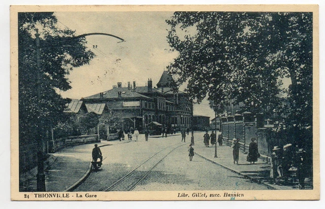 THIONVILLE - Moselle - CPA 57 - la Gare