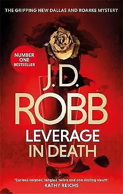 Robb, J. D. : Leverage in Death: An Eve Dallas thrille FREE Shipping, Save £s
