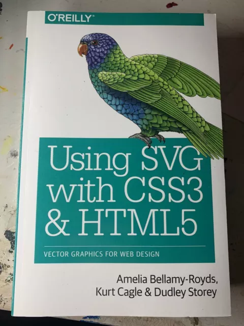 USING SVG WITH CSS3 and HTML5 : Vector Graphics for Web Design by Kurt ...