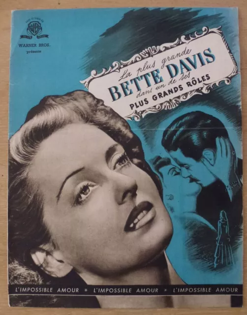 Dossier de Presse L'IMPOSSIBLE AMOUR Bette Davis Warner Bros Sortie France 1946