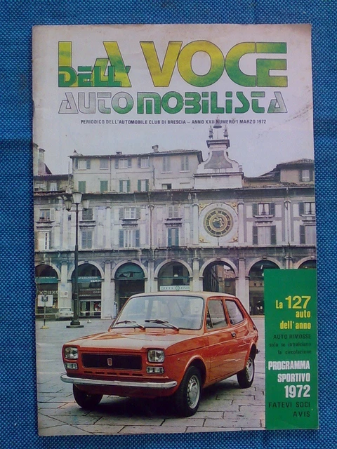LA VOCE DELL' AUTOMOBILISTA - ACI / BRESCIA - marzo 1972
