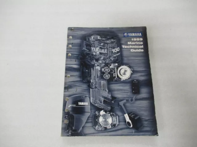 1999 Yamaha Marine Outboard Technical Guide Manual P/N LIT-18865-01-99