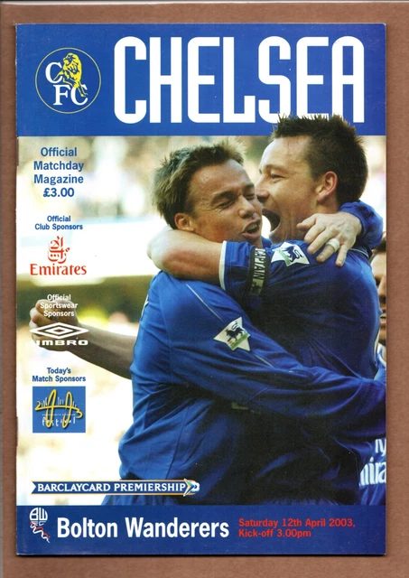 CHELSEA V Bolton Wanderers 2002-2003 Premier League Programme 12/4/2003 ...
