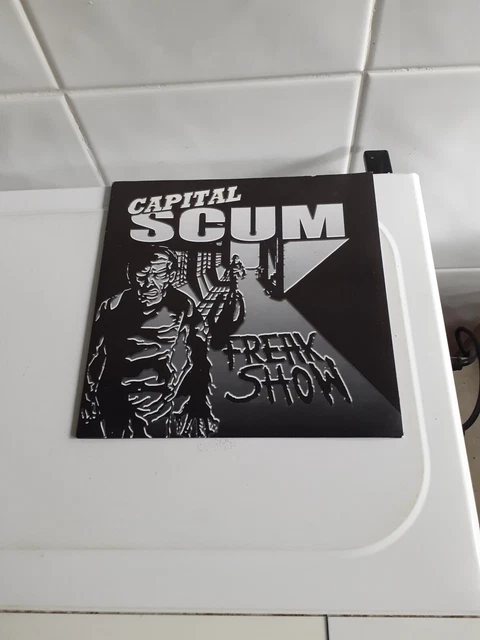 Capital Scum - Freak Show (Belgium FM10RRR Pic)