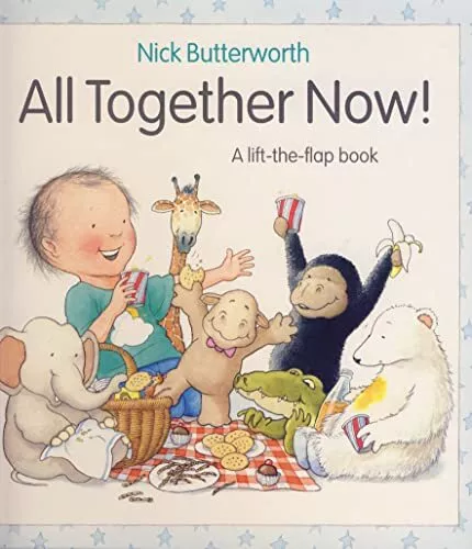 All Together Now: A lift-the-flap book (Collins... by Butterworth, Nick Hardback