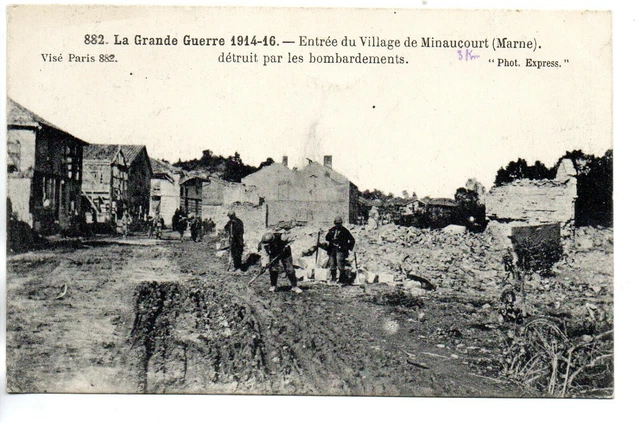 MINAUCOURT - Marne - CPA 51 - l' entrée du village - ruines de Guerre