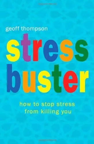 Stress Buster: How to Stop Stress f..., Thompson, Geoff