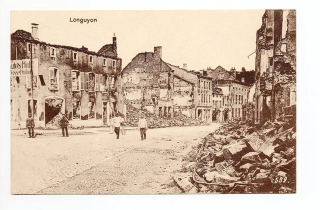 LONGUYON Meurthe et moselle CPA 54 carte allemande une rue en ruines
