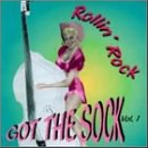 Va-Rollin' Rock - Got the Sock V.1