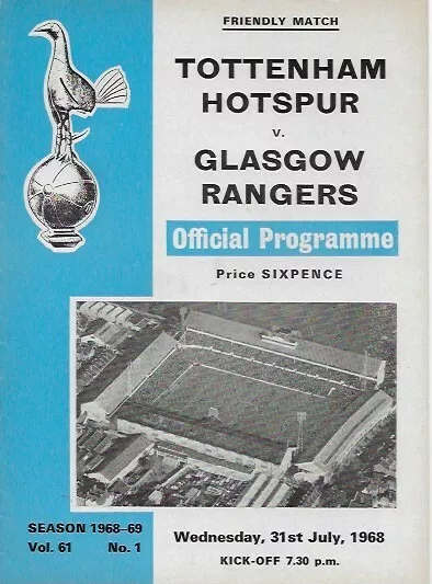 Tottenham Hotspur v Glasgow Rangers 31/07/1968 Pre-Season Friendly at WHL