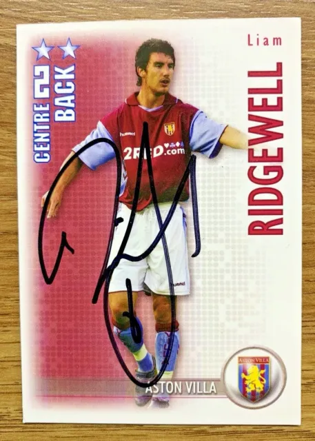 Signed Liam Ridgewell - Shoot Out Card 2006/07 - Aston Villa