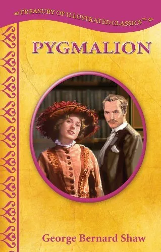 Pygmalion-Treasury of Illustrated Classics Storybook Collection