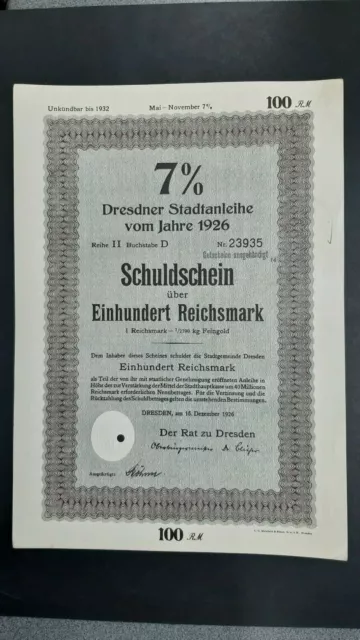7 % Schuldschein Stadt Dresden 100 RM 1926 Dresden