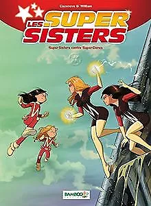 LES SUPER SISTERS T02 de maury, Cazenove, Christophe | Livre | état bon