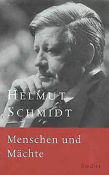 Menschen und Mächte von Schmidt, Helmut | Buch | Zustand gut