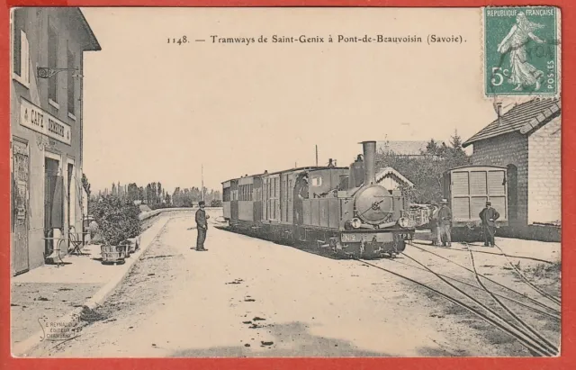 Cpa -  Tramway De Saint Genix  A Pont De Beauvoisin -  73 - Train  -  Tramway