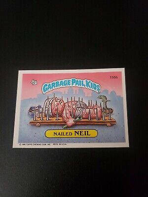 1986 Garbage Pail Kids 155b NAILED NEIL Original Series 4 GPK Card OS4